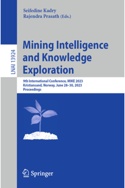 Springer Nature Inteligență și Explorarea Cunoștințelor în Mining: a 9-a Conf...