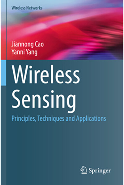 Springer Nature Senzor wireless: principii, tehnici și aplicații