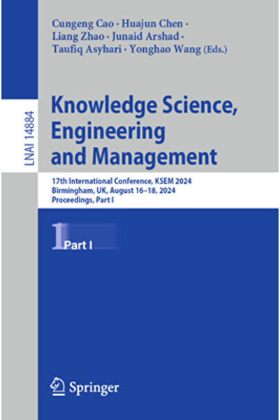 Springer Inginerie și Management al Științei Cunoașterii: a 17-a Conferință I...