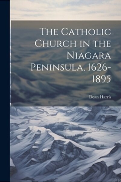 Legare Street Pr Biserica Catolică din Peninsula Niagara 1626-1895