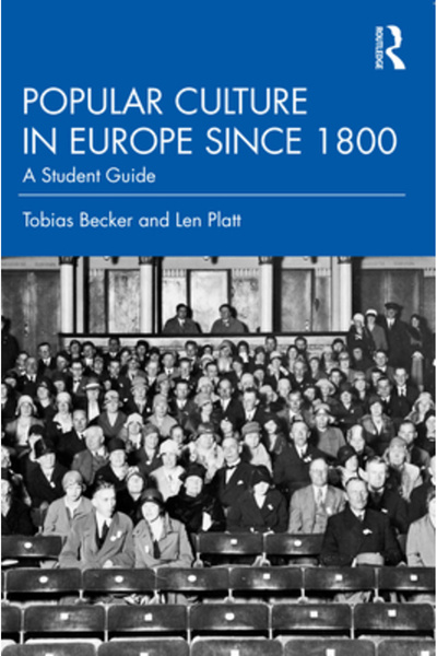 Routledge Cultura populară în Europa din 1800: Ghidul unui student