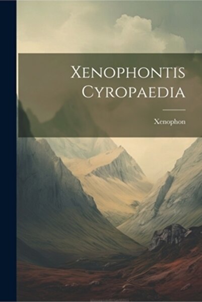 Legare Street Pr Xenophontis Cyropaedia