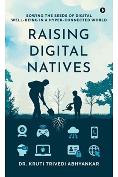 Harpercollins 360 Creșterea nativilor digitali: Semănând semințele bunăstării...