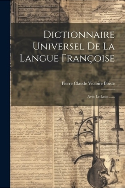Legare Street Pr Dictionnaire Universel De La Langue Fran