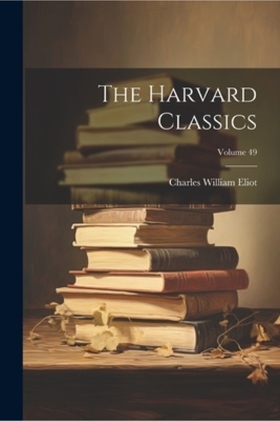 Legare Street Pr Clasicii Harvard; Volumul 49