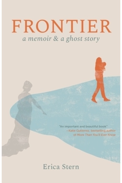 Barrelhouse Books Frontier: Memorii și o poveste cu fantome