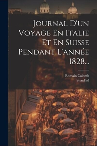 Legare Street Pr Journal D'un Voyage En Italie Et En Suisse Pendant L'ann
