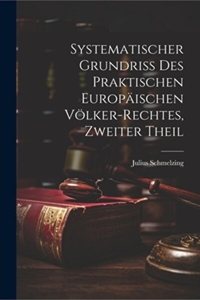 Legare Street Pr Systematischer Grundriss Des Praktischen Europ