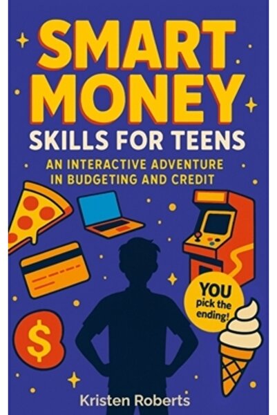 INDEPENDENT CAT Abilități financiare inteligente pentru adolescenți: O carte ...