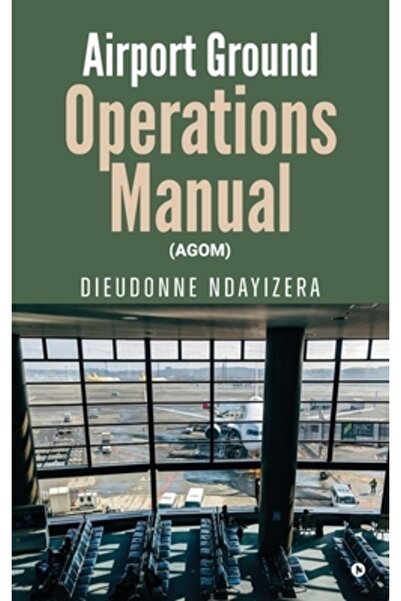 Harpercollins 360 Manualul operațiunilor la sol ale aeroportului: (Agom)