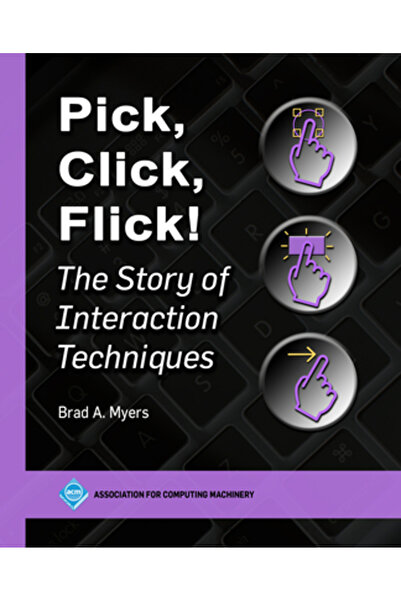 Acm Books Pick Click Flick!: Povestea tehnicilor de interacțiune