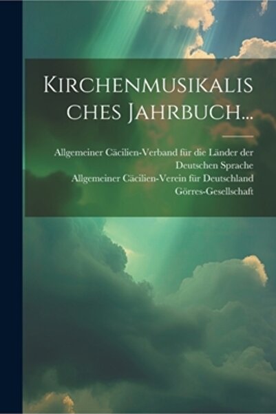 Legare Street Pr Kirchenmusikalisches Jahrbuch...