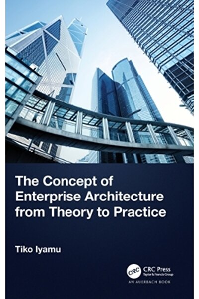 Auerbach Pubn Conceptul de arhitectură întreprindere de la teorie la practică