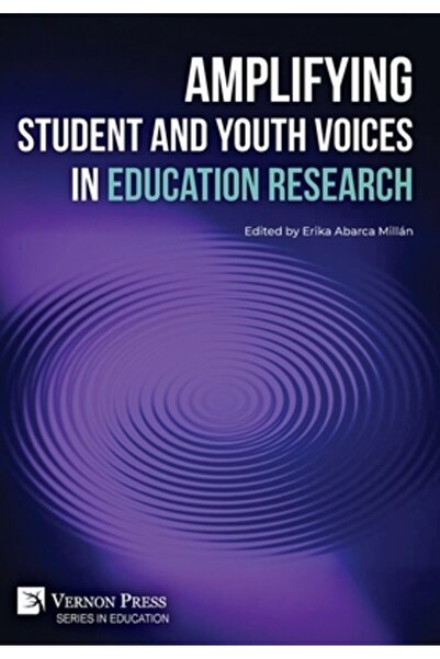 Vernon Pr Amplificarea vocilor studenților și tinerilor în cercetarea educați...