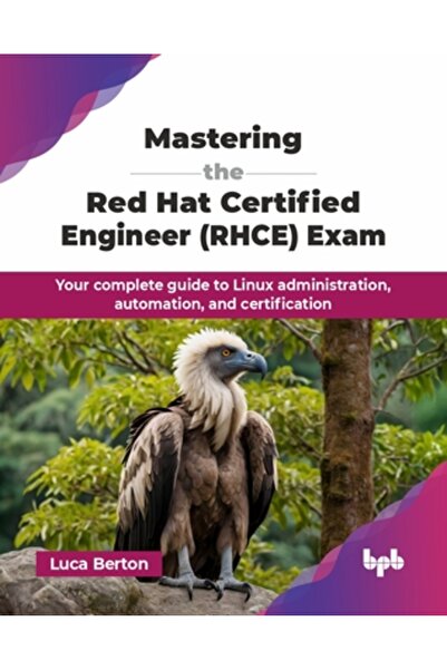 INDEPENDENT CAT Stăpânirea examenului Red Hat Certified Engineer (RHCE): Ghid...