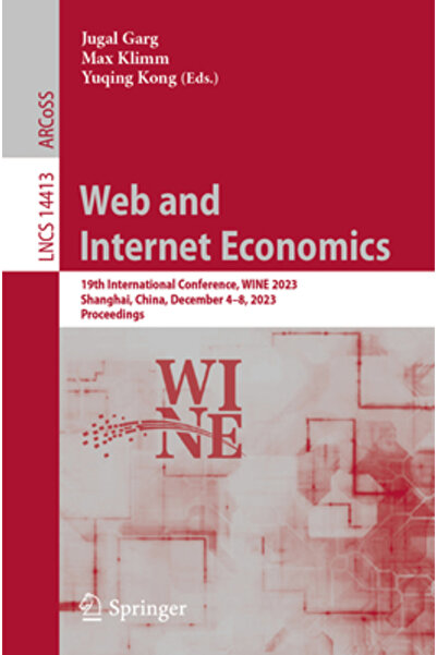 Springer Nature Economie web și internet: a 19-a Conferință internațională despre vinuri 2023 Shanghai, China, 4-8 decembrie