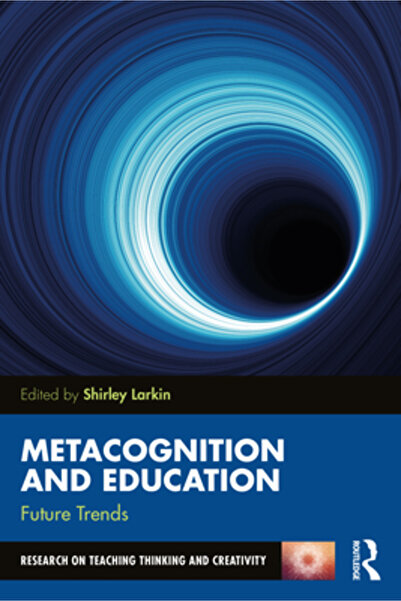 Routledge Metacogniție și educație: tendințe viitoare