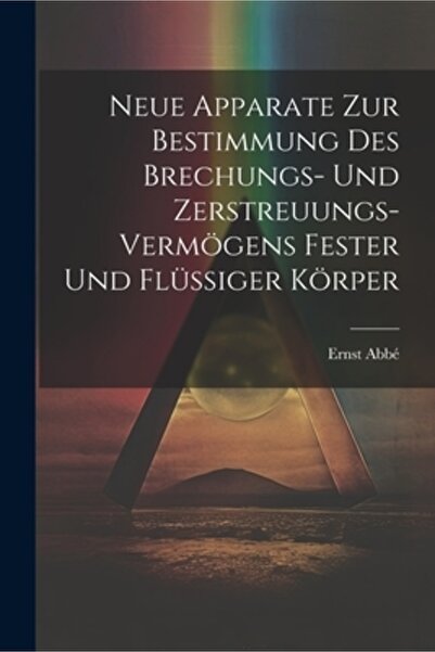 Legare Street Pr Neue Apparate Zur Bestimmung Des Brechungs- Und Zerstreuungs...