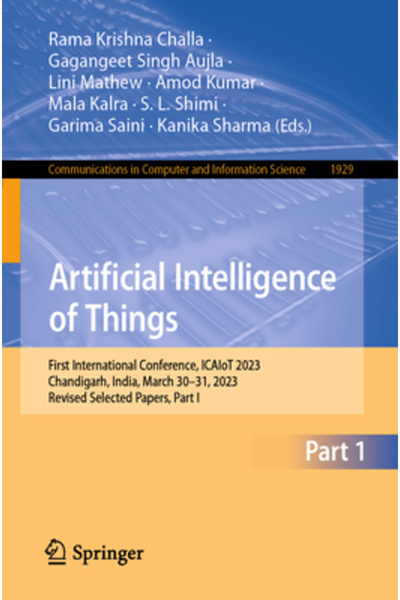 Springer Nature Inteligența Artificială a Lucrurilor: Prima Conferință Intern...