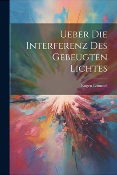 Legare Street Pr Ueber Die Interferenz Des Gebeugten Lichtes