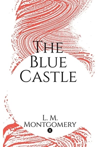 Harpercollins 360 The Blue Castle
