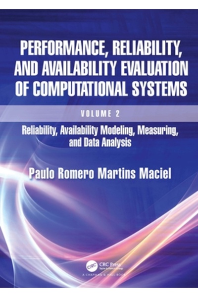 Crc Pr Inc Evaluarea performanței, fiabilității și disponibilității sistemelo...