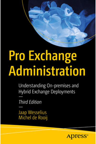 Apress Administrarea Pro Exchange: Înțelegerea implementărilor Exchange local...