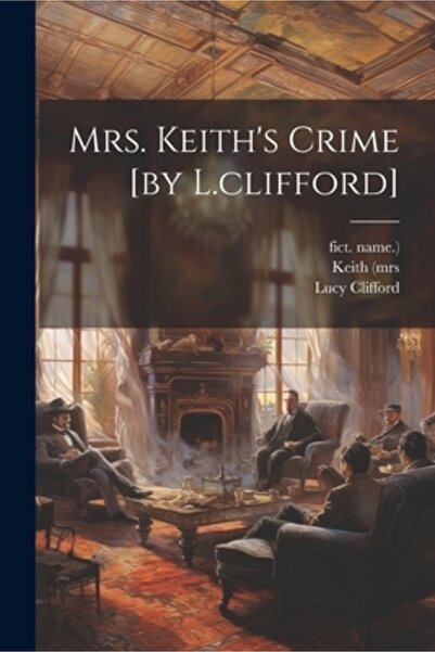 Legare Street Pr Crima doamnei Keith [de L. Clifford]