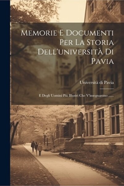 Legare Street Pr Memorie E Documenti Per La Storia Dell'universit