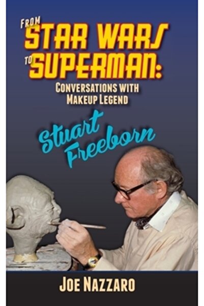 Bearmanor Media De la Star Wars la Superman: Conversații cu legenda machiajul...