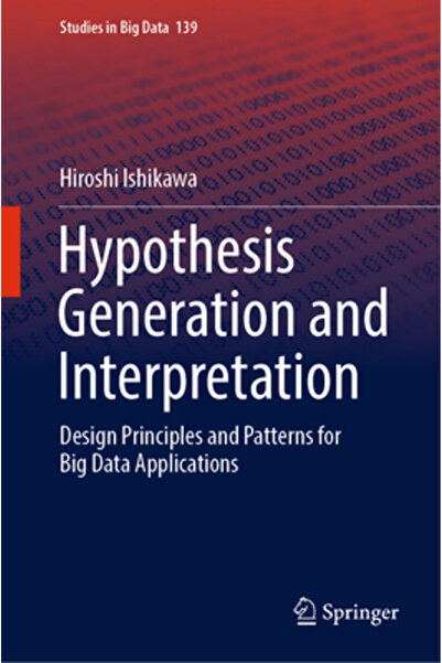 Springer Nature Generarea și interpretarea ipotezelor: principii și modele de...