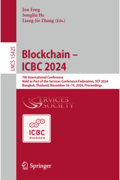 Springer Nature Blockchain - Icbc 2024: A 7-a Conferință Internațională, orga...