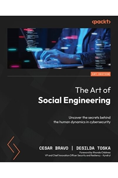 Packt Pub Arta Ingineriei Sociale: Descoperă secretele din spatele dinamicii ...