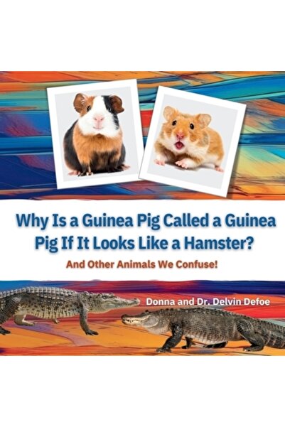 INDEPENDENT CAT De ce se numește un cobai dacă arată ca un hamster?: Și alte ...