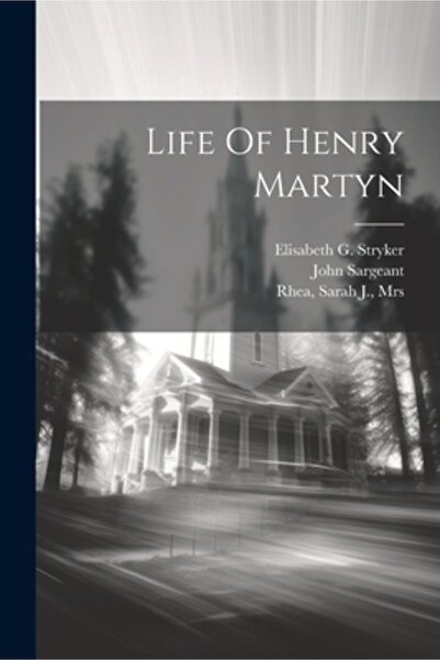Legare Street Pr Viața lui Henry Martyn