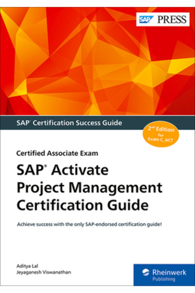 Sap Pr Ghid de certificare SAP Activate Project Management: Examen Certified Associate