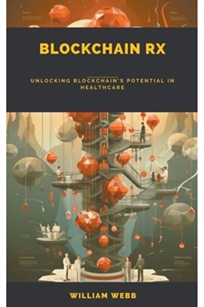 Massetti Pub Blockchain Rx: Deblocarea potențialului Blockchain în domeniul s...