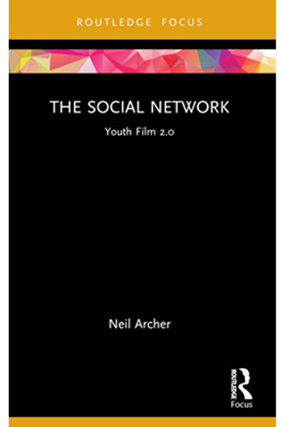 Routledge Rețeaua socială: Film pentru tineret 2.0