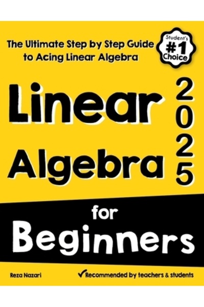 Effortless Math Education Algebră liniară pentru începători: Ghidul complet p...