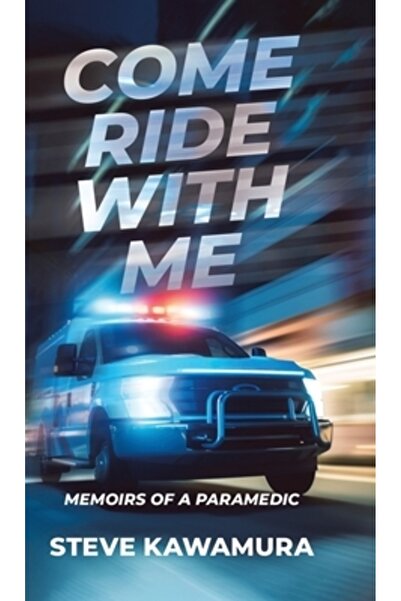 Tellwell Talent Vino să călărești cu mine: Memoriile unui paramedic