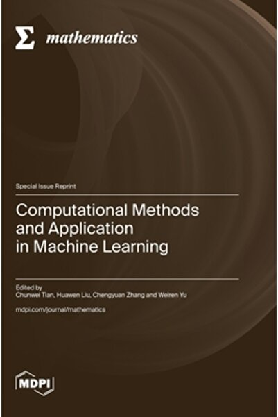 Mdpi Ag Metode computaționale și aplicații în învățarea automată
