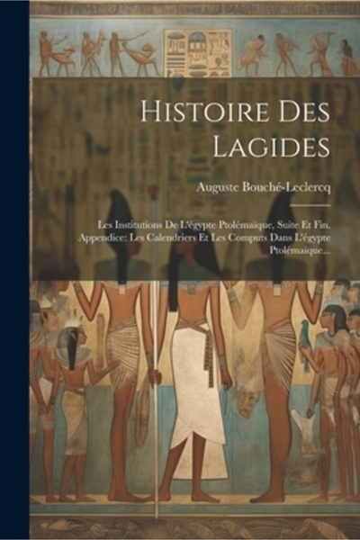 Legare Street Pr Histoire Des Lagides: Les Institutions De L'