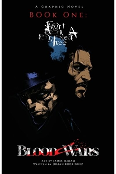 INDEPENDENT CAT Războaie sângeroase: Cartea întâi: Fructe dintr-un copac otrăvit