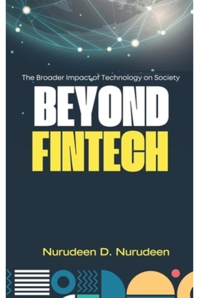 Muswell Pr Dincolo de Fintech: Impactul mai amplu al tehnologiei asupra socie...