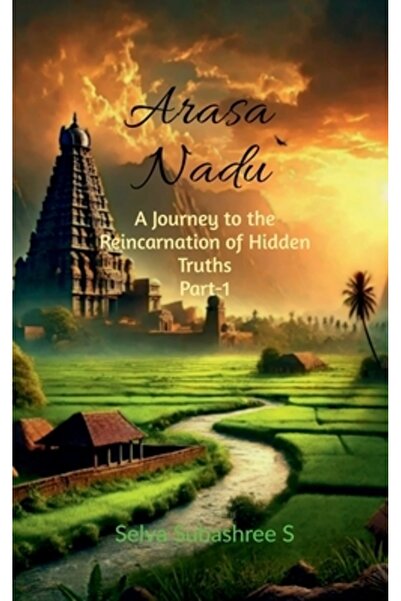 Harpercollins 360 Arasa Nadu: O călătorie spre reîncarnarea adevărurilor ascu...