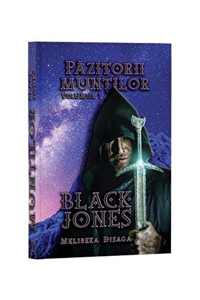 Editura Stylished Pazitorii muntilor. Volumul 1. Black Jones, Melibe