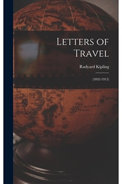 Legare Street Pr Letters of Travel: (1892-1913)