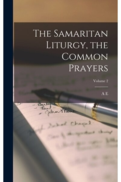 Legare Street Pr Liturgia samariteană, Rugăciunile comune; Volumul 2
