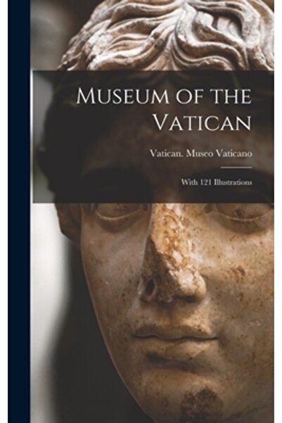 Legare Street Pr Muzeul Vaticanului: Cu 121 de ilustrații