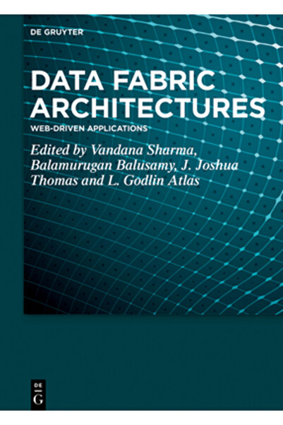 De Gruyter Arhitecturi Data Fabric: Aplicații Web-Driven